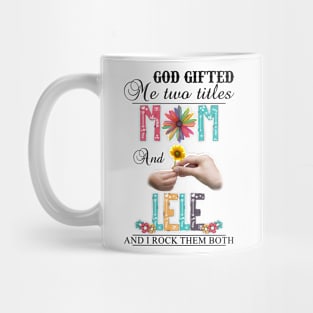 Vintage God Gifted Me Two Titles Mom And Lele Wildflower Hands Flower Happy Mothers Day Mug